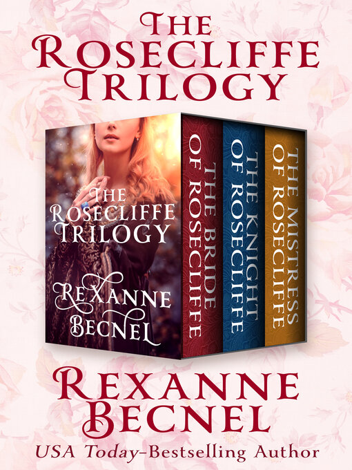 Title details for The Rosecliffe Trilogy by Rexanne Becnel - Available